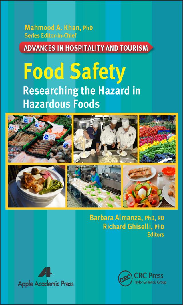 Food Safety by Barbara Almanza, Mahmood A. Khan, Richard Ghiselli