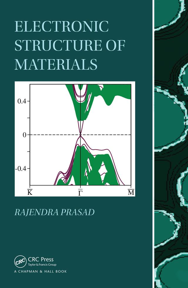 Electronic Structure of Materials by Rajendra Prasad