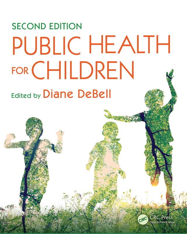 Public Health for Children by Diane DeBell, Kathryn Kuehenie