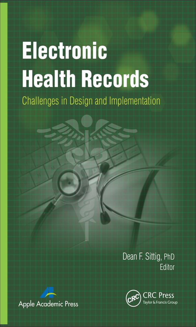 Electronic Health Records by Dean F. Sittig