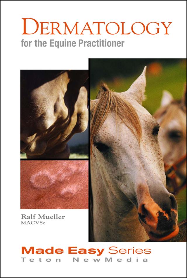 Dermatology for the Equine Practitioner by Ralf S. Mueller