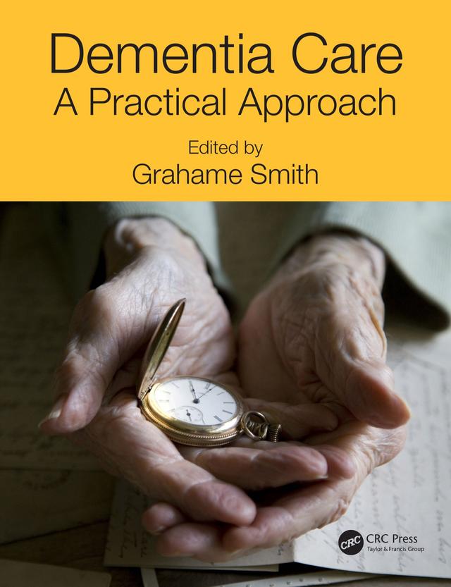 Dementia Care by Grahame Smith