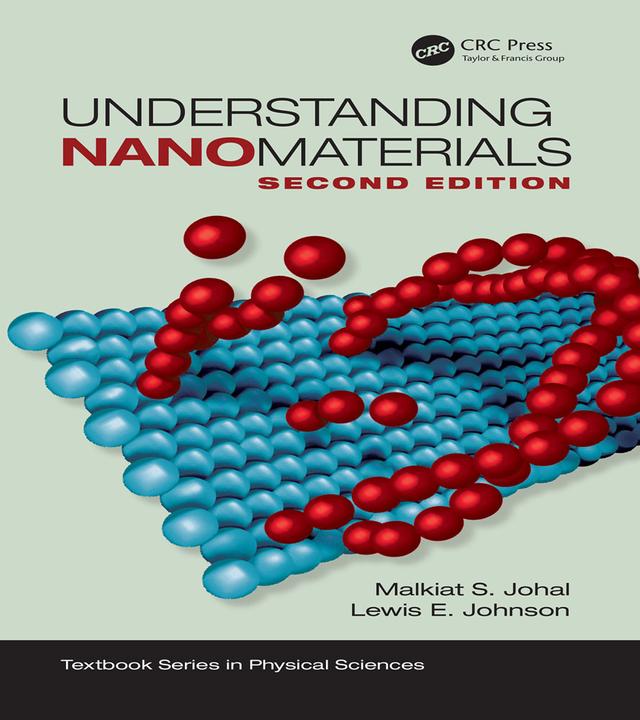 Understanding Nanomaterials by Lewis E. Johnson, Malkiat S. Johal
