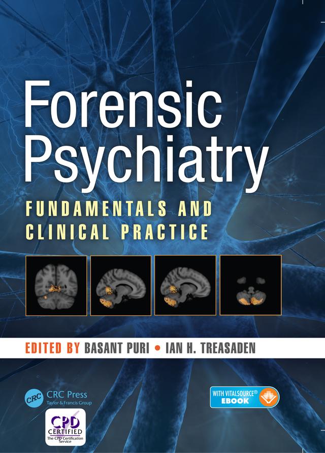 Forensic Psychiatry by Basant Puri, Ian Treasaden