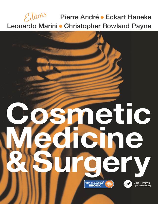 Cosmetic Medicine and Surgery by Christopher Rowland Payne, Eckart Haneke, Leonardo Marini, Pierre Andre