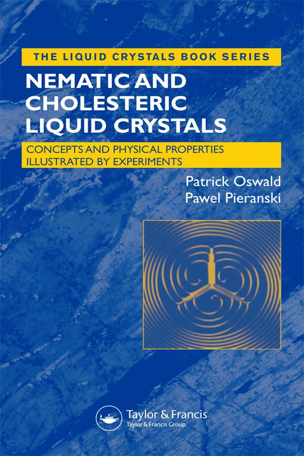 Liquid Crystals by Patrick Oswald, Pawel Pieranski
