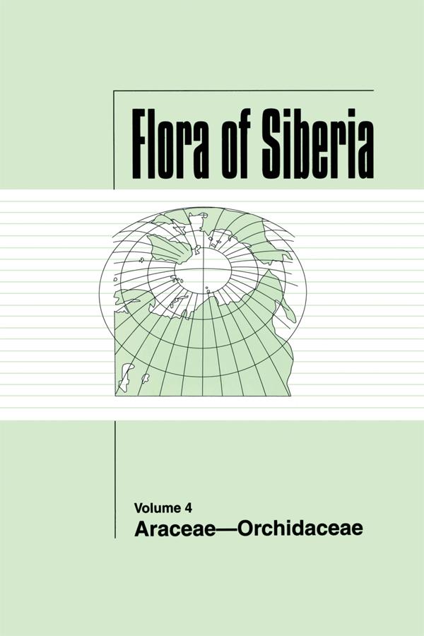 Flora of Siberia, Vol. 4 by L I Malyschev