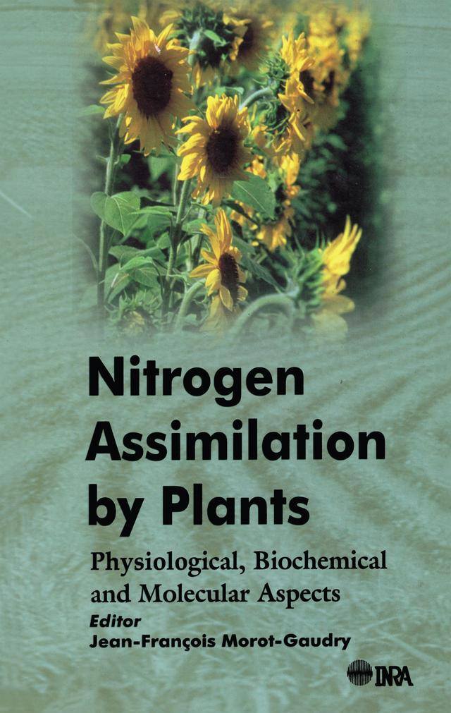 Nitrogen Assimilation by Plants by J F Morot-Gaudry
