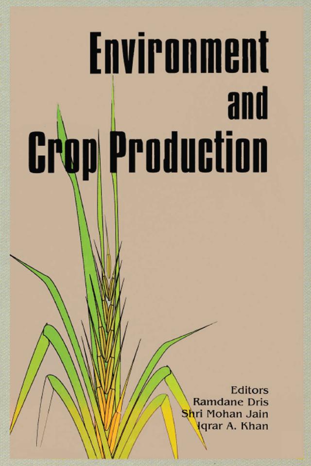 Environment and Crop Production by R Dris