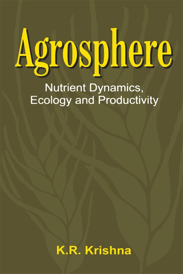 Agrosphere by K R Krishna