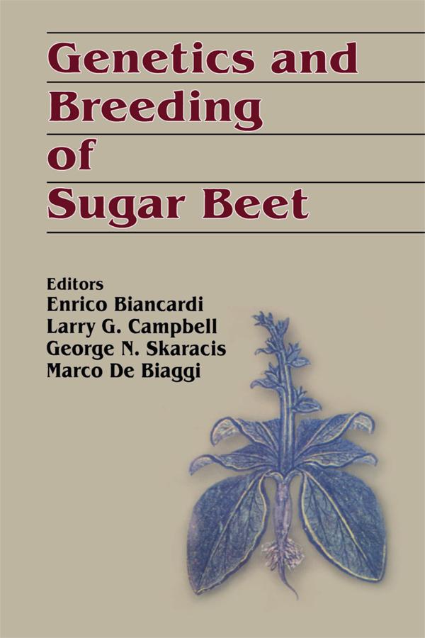 Genetics and Breeding of Sugar Beet by Enrico Biancardi