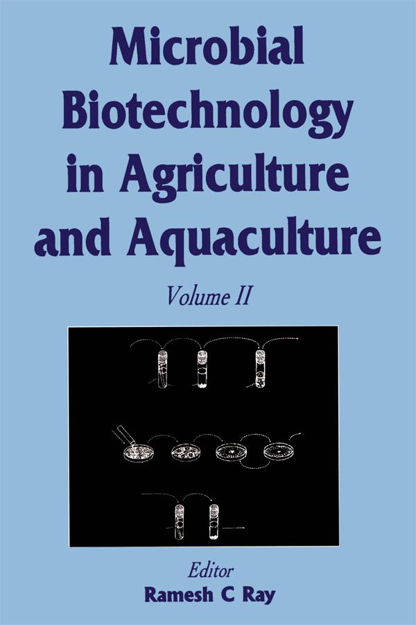 Microbial Biotechnology in Agriculture and Aquaculture, Vol. 2