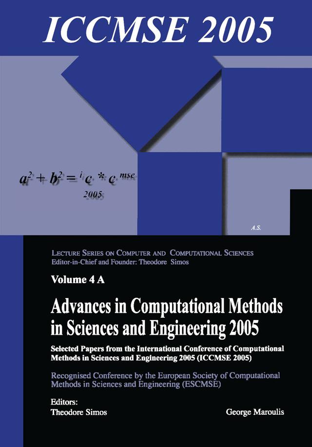 Advances in Computational Methods in Sciences and Engineering 2005 (2 vols) by George Maroulis, Theodore Simos