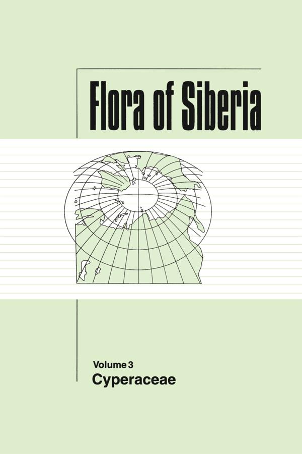 Flora of Siberia, Vol. 3 by L I Malyschev