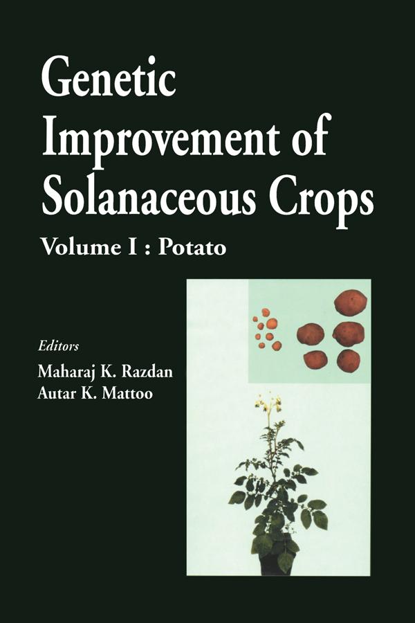 Genetic Improvement of Solanaceous Crops, Volume 1 by M K Razdan