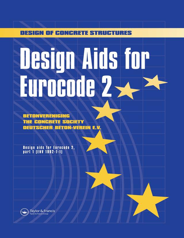Design Aids for Eurocode 2 by The Netherlands and Germany, The Concrete Societies of The UK