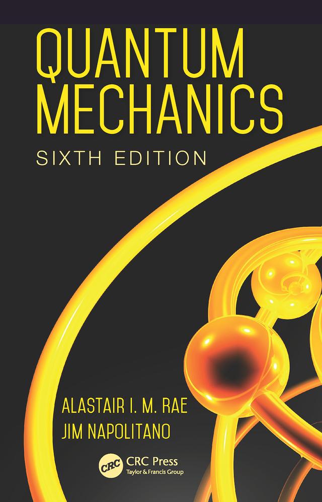 Quantum Mechanics by Alastair I. M. Rae, Jim Napolitano