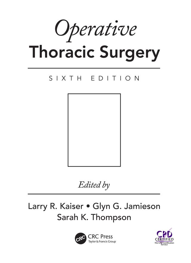 Operative Thoracic Surgery by Glyn Jamieson, Larry R. Kaiser, Sarah K. Thompson