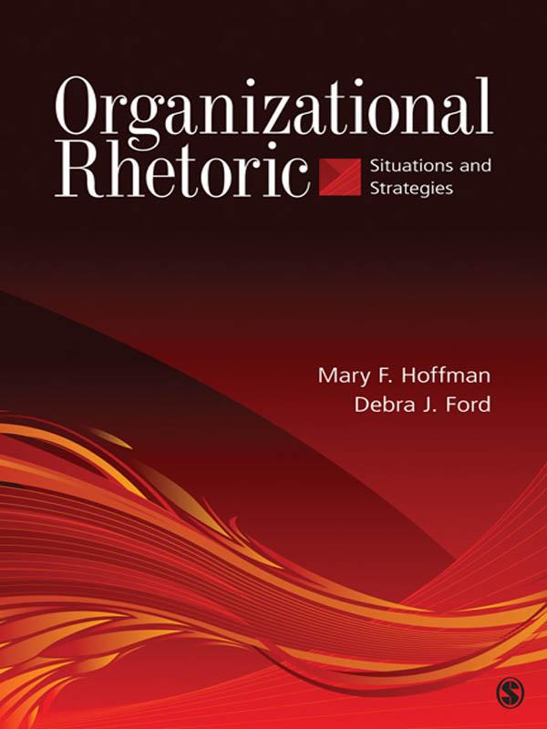 Organizational Rhetoric by Mary F. Hoffman