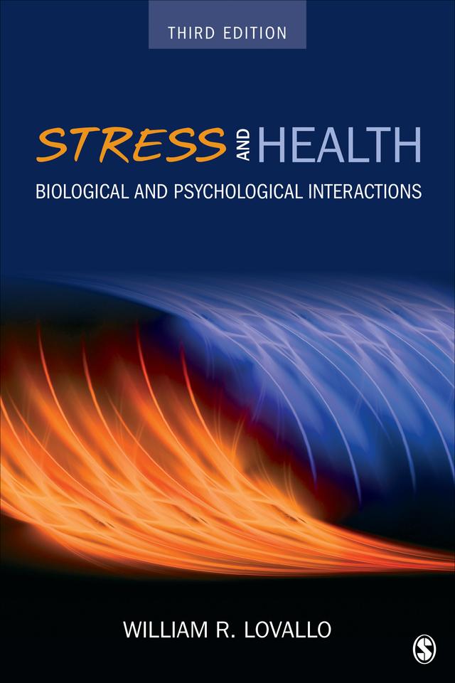 Stress and Health by William R. Lovallo