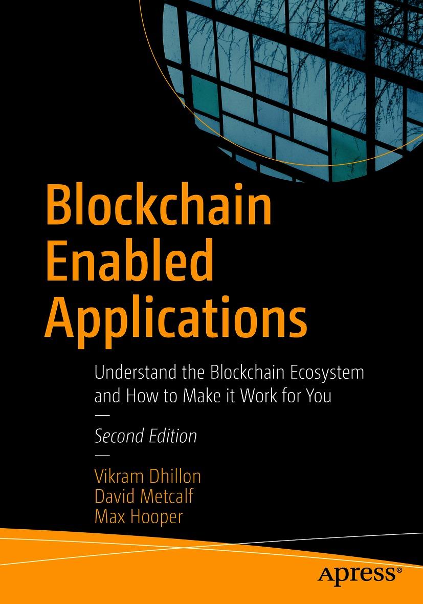 Blockchain Enabled Applications