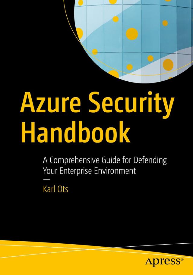 Azure Security Handbook by Karl Ots