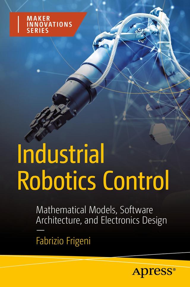 Industrial Robotics Control by Fabrizio Frigeni