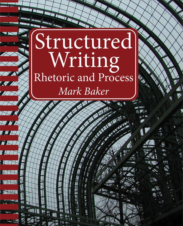 Structured Writing by Mark Baker