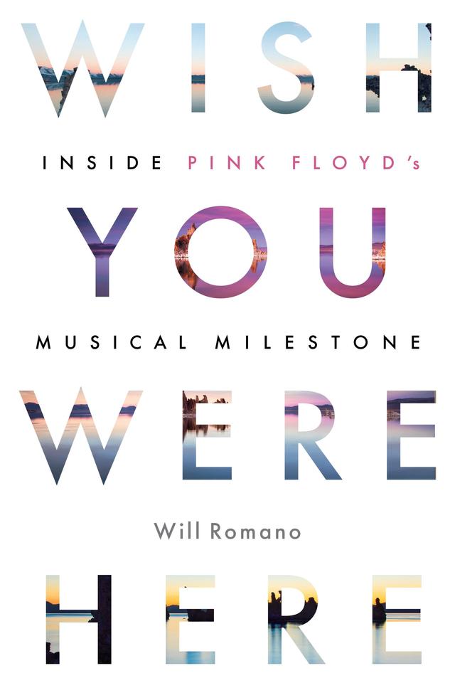 Wish You Were Here by Will Romano