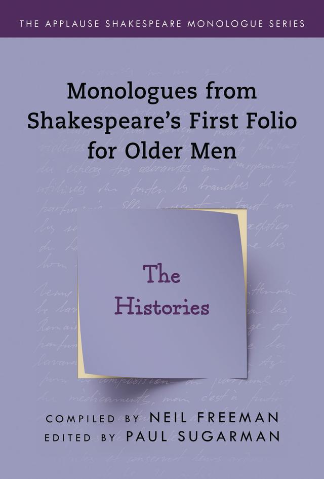 Monologues from Shakespeare’s First Folio for Older Men by Neil Freeman, Paul Sugarman