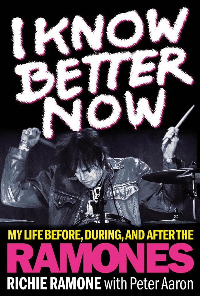 I Know Better Now by Peter Aaron, Richie Ramone