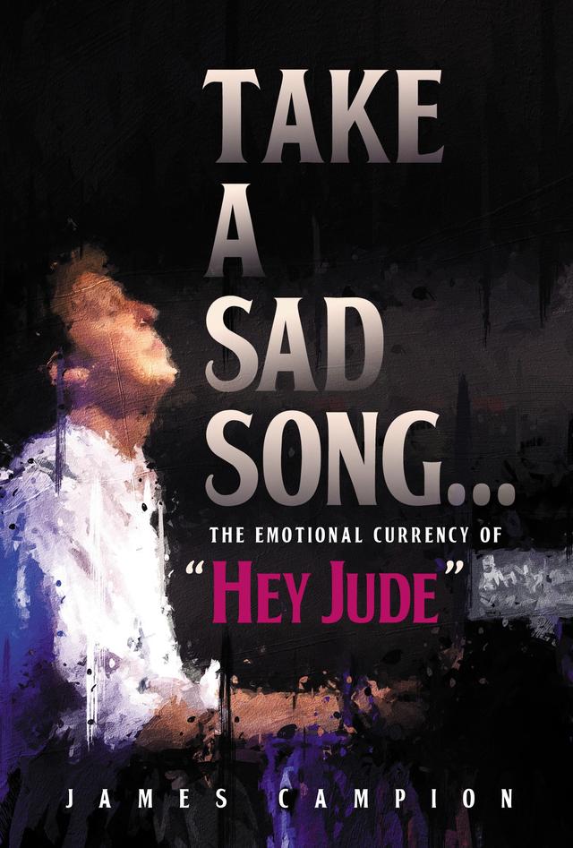 Take a Sad Song by James Campion