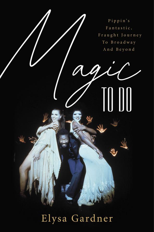 Magic To Do by Elysa Gardner