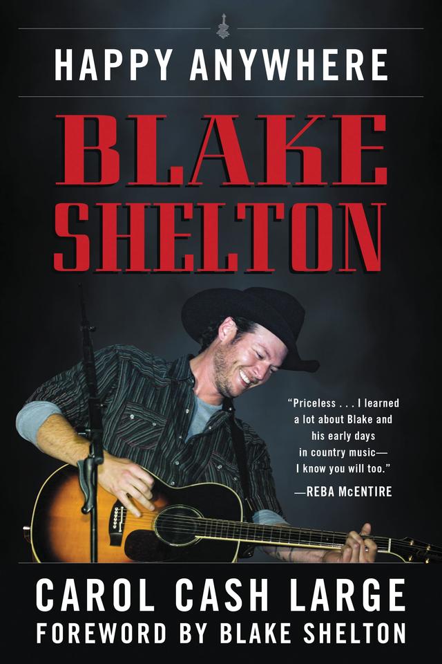 Blake Shelton by Blake Shelton, Carol Cash Large