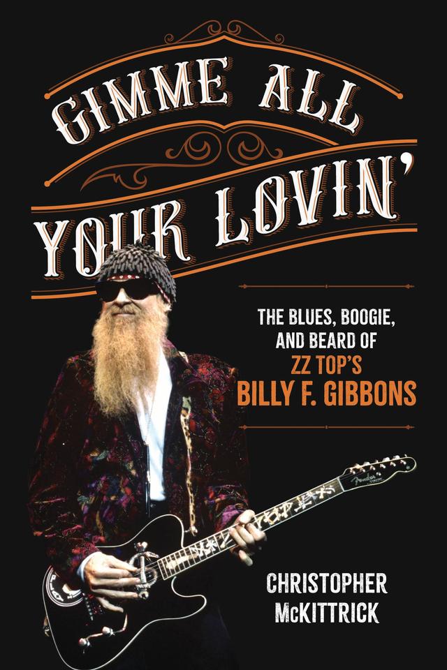 Gimme All Your Lovin’ by Christopher McKittrick