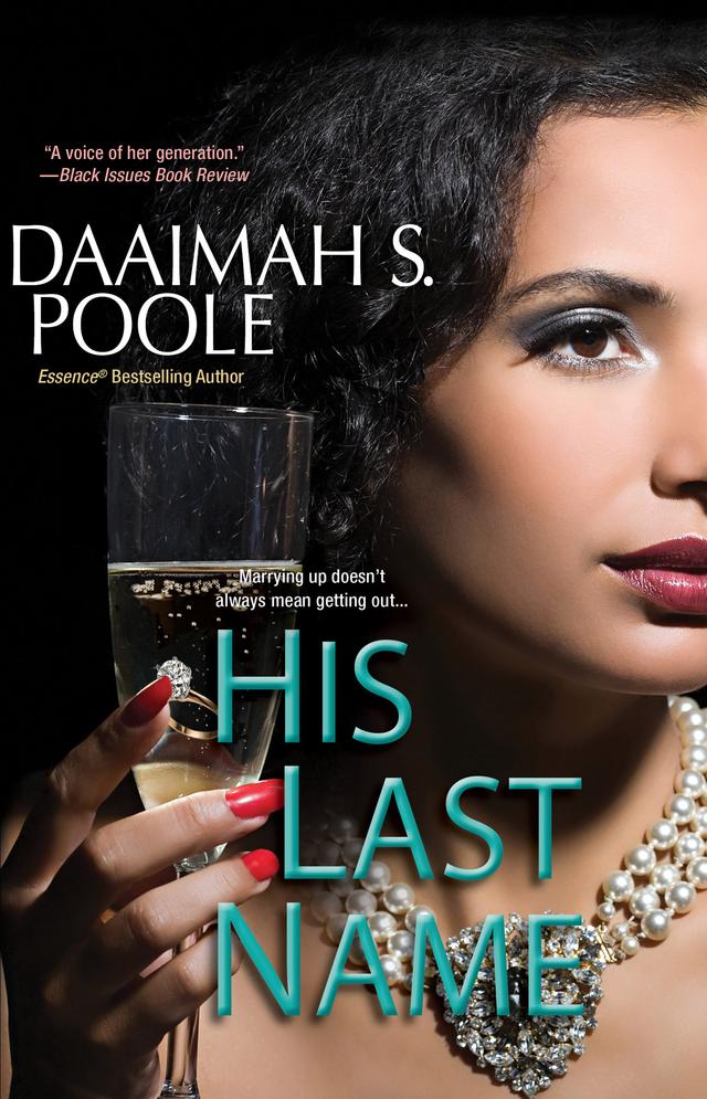 His Last Name by Daaimah S. Poole