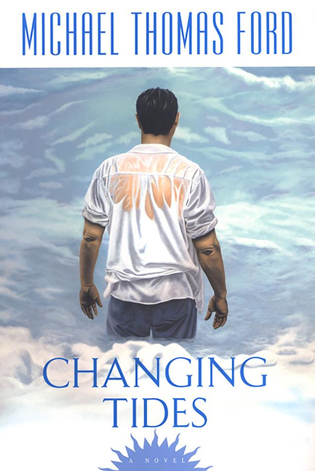 Changing Tides by Michael Thomas Ford