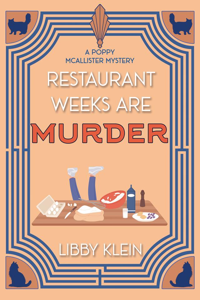 Restaurant Weeks Are Murder by Libby Klein