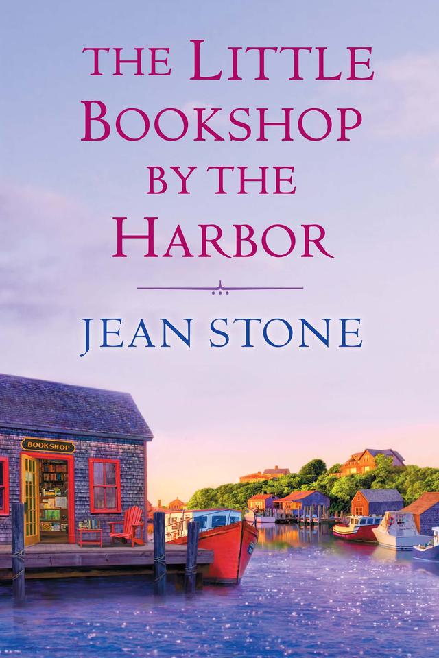The Little Bookshop by the Harbor by Jean Stone