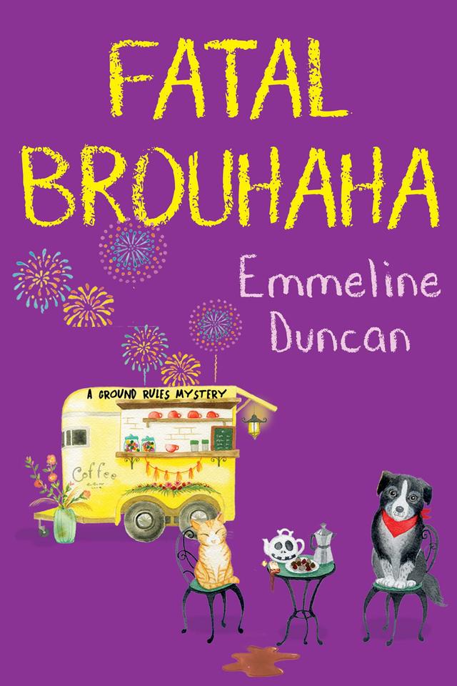 Fatal Brouhaha by Emmeline Duncan
