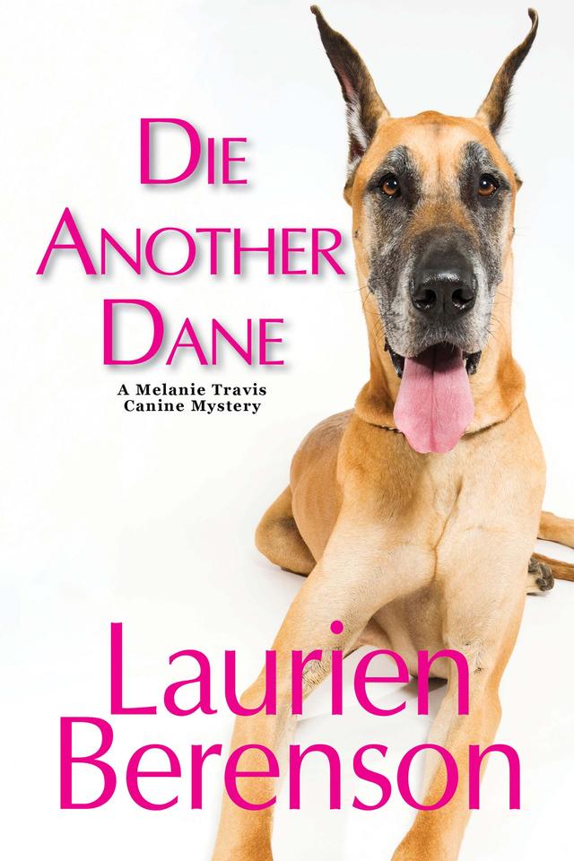 Die Another Dane by Laurien Berenson