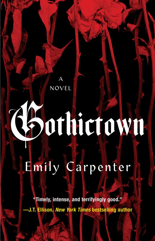 Gothictown by Emily Carpenter