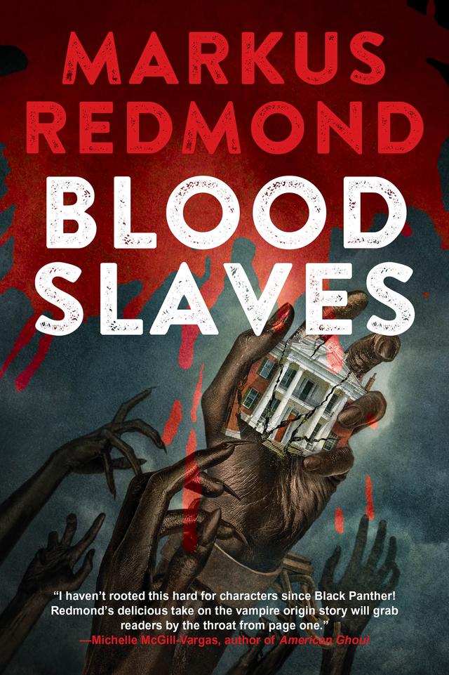 Blood Slaves by Markus Redmond