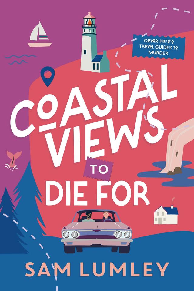 Coastal Views to Die For by Sam Lumley