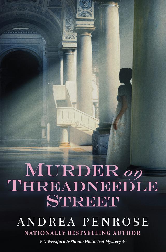 Murder on Threadneedle Street by Andrea Penrose