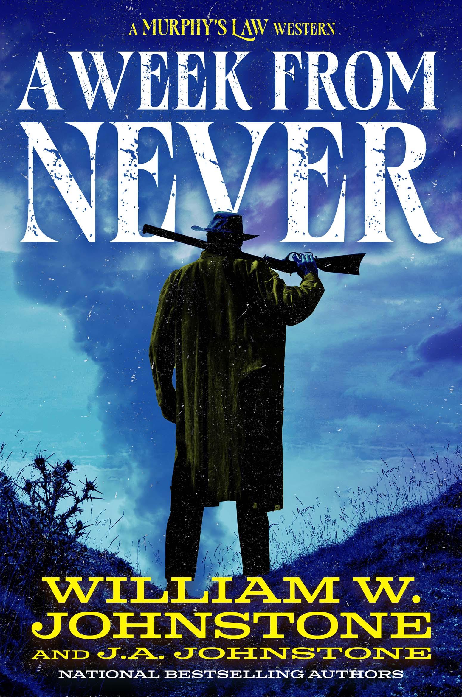 A Week from Never