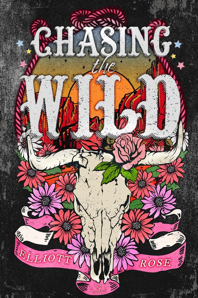 Chasing the Wild by Elliott Rose