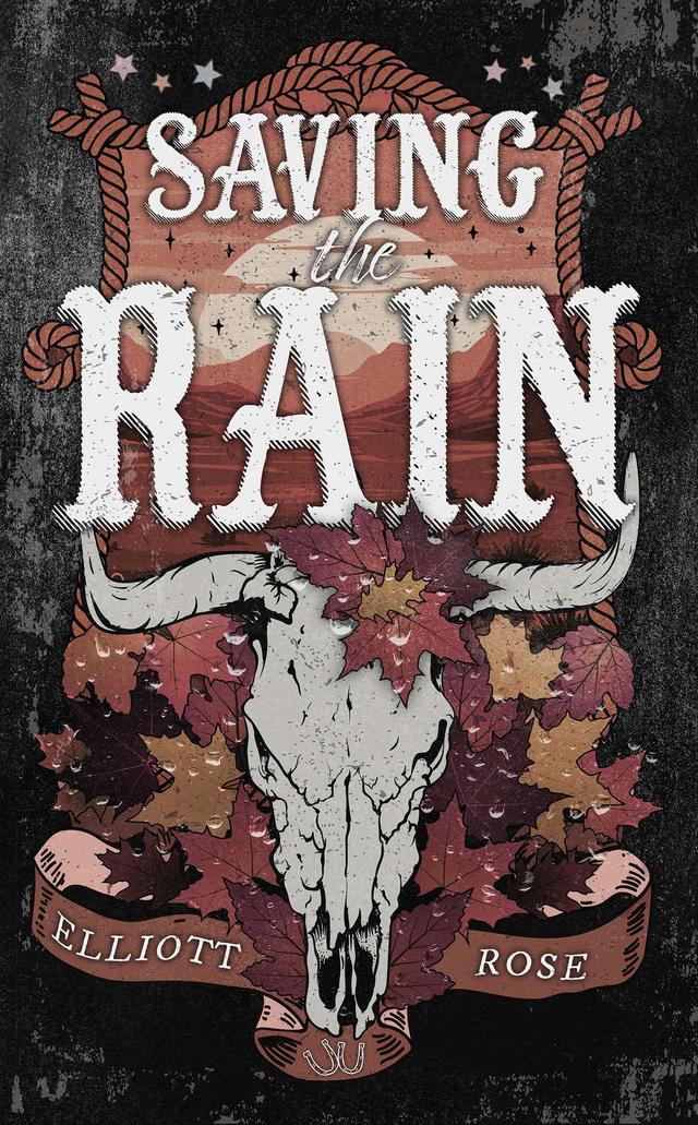 Saving the Rain by Elliott Rose
