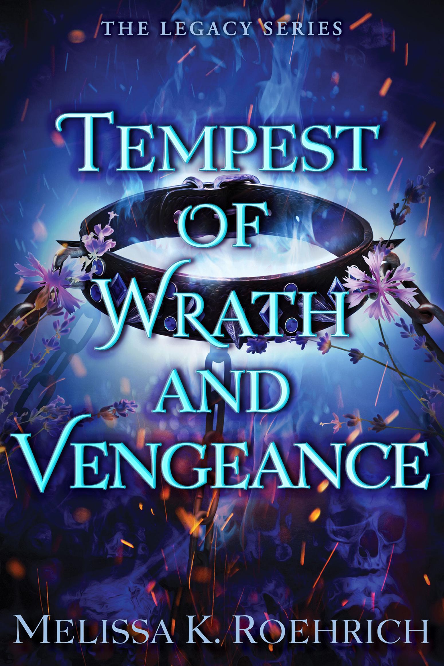 Tempest of Wrath and Vengeance