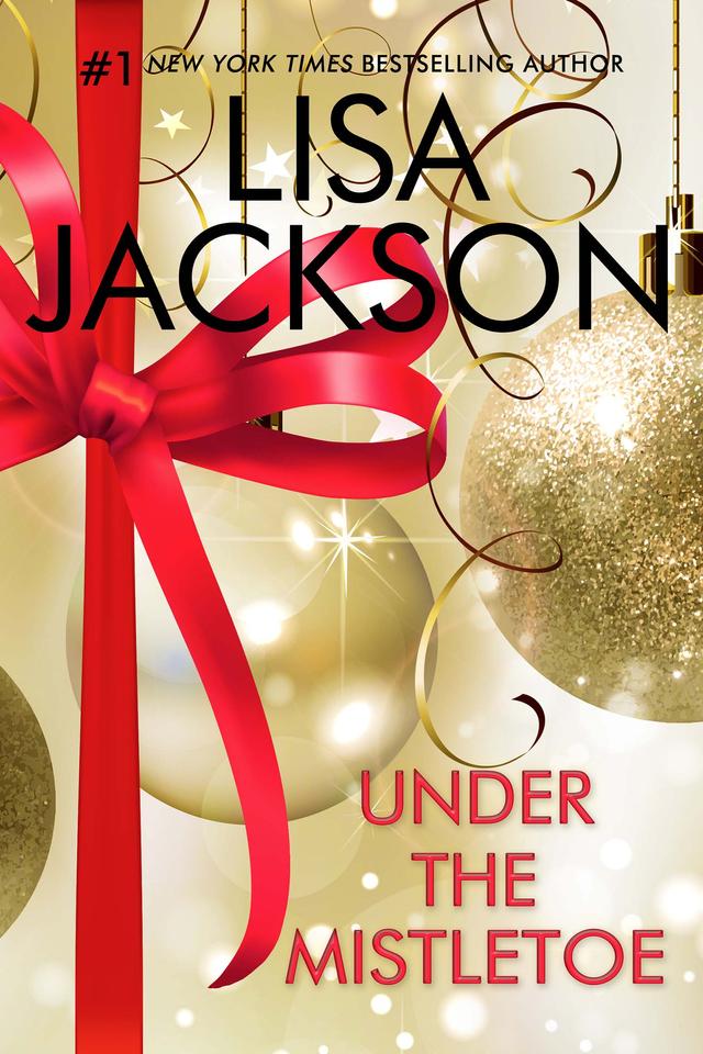 Under the Mistletoe by Lisa Jackson
